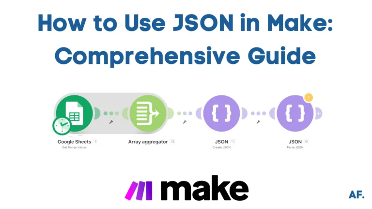 How to Use JSON in Make: A Comprehensive Guide Thumbanil Image