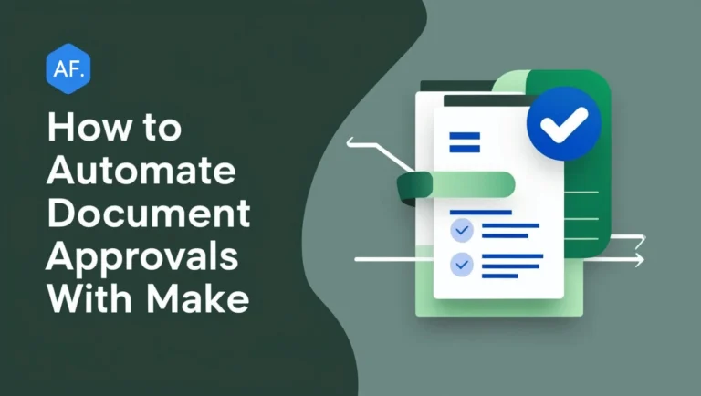 How to Automate Document Approvals with Make