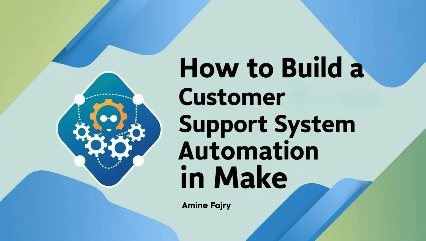 how to build a customer support system automation in make thumbnail image