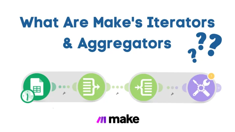 What Are Make's Data Iterators & Array Aggregators? Article Thumbnail With question marks