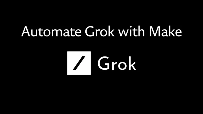 How to Automate xAI Grok with Make: Comprehensive Guide Thumbnail Image